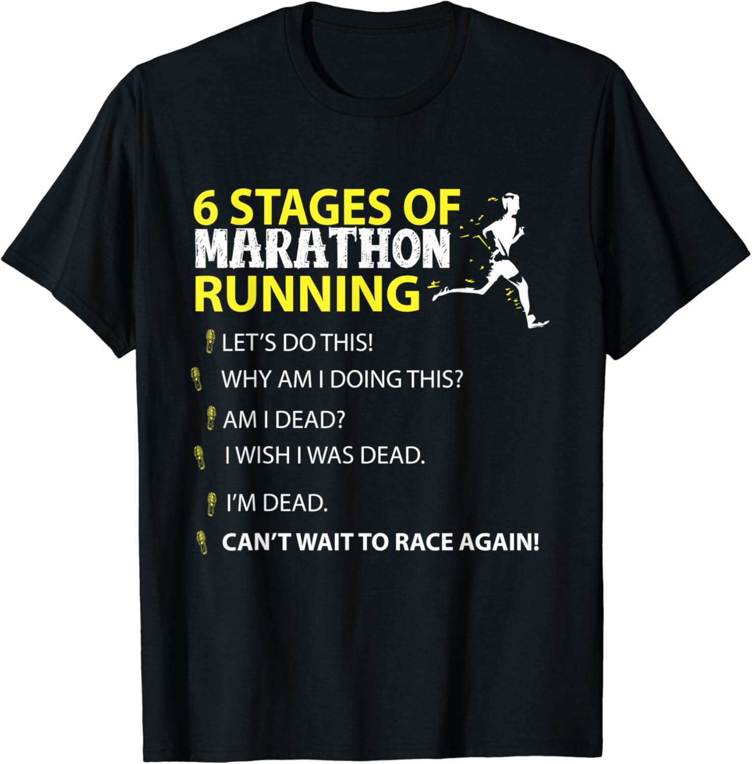 6 Stages of Marathon Running Funny TShirt Amazon.co.uk Fashion